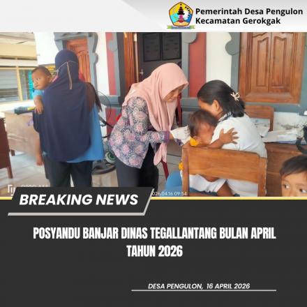 Posyandu Tegallantang Bulan April Tahun 2026